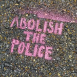 Abolish the Police by Bart Everson